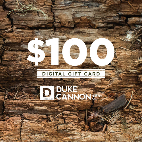 $100 Duke Cannon Gift Card